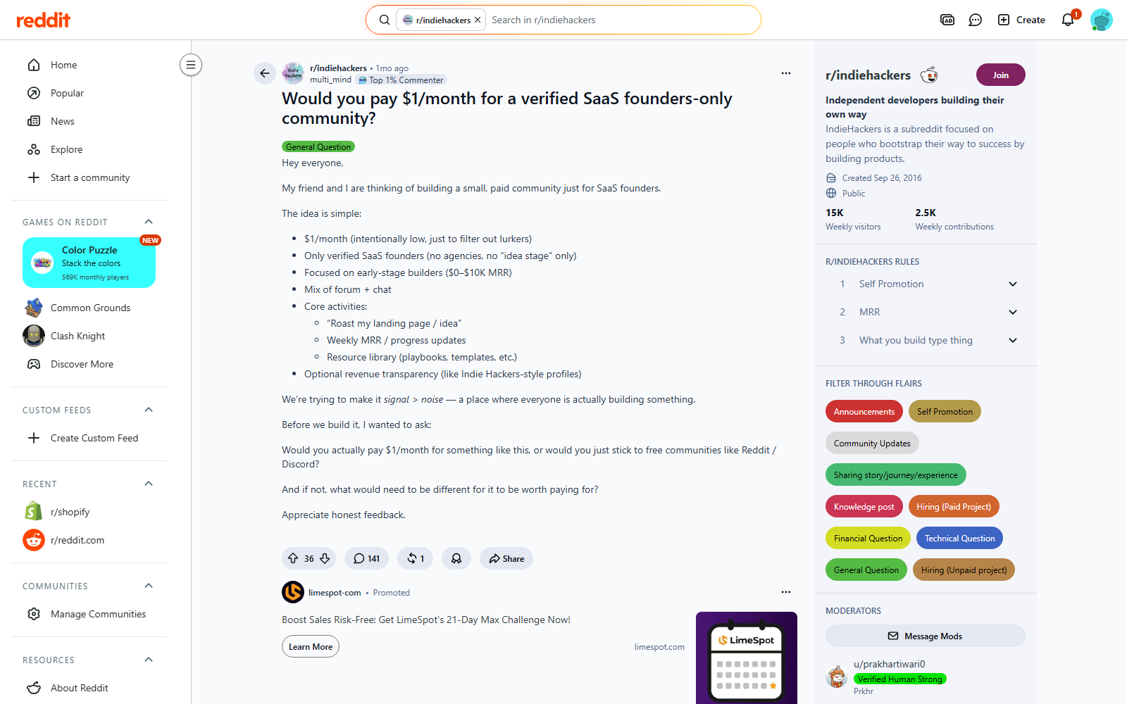 r/IndieHackers — Would you pay $1/month for a verified SaaS founders-only community?
